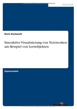 portada Interaktive Visualisierung von Netzwerken am Beispiel von Lernobjekten (German Edition)