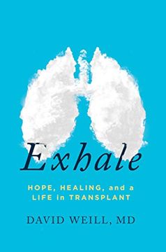 portada Exhale: Hope, Healing, and a Life in Transplant (en Inglés)