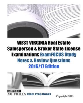 portada WEST VIRGINIA Real Estate Salesperson & Broker State License Examinations ExamFOCUS Study Notes & Review Questions 2016/17 Edition (en Inglés)