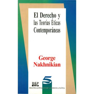 portada El Derecho y las Teorías Éticas Contemporáneas (in Spanish)