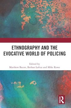 portada Ethnography and the Evocative World of Policing (en Inglés)