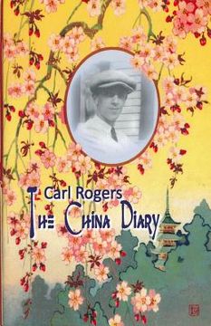 portada Carl Rogers: The China Diary (en Inglés)
