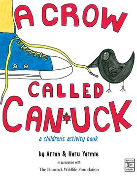 portada A Crow Called Canuck: a children's activity book (en Inglés)