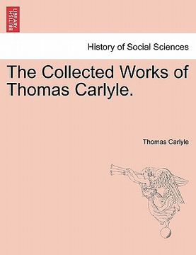 portada the collected works of thomas carlyle. (en Inglés)