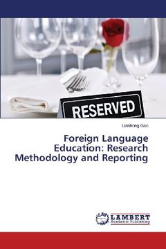 portada Foreign Language Education: Research Methodology and Reporting
