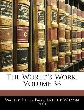 portada the world's work, volume 36 (in English)