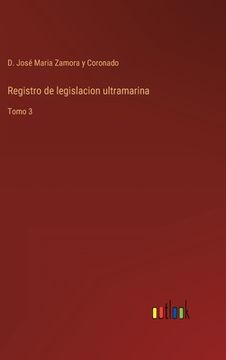 portada Registro de legislacion ultramarina: Tomo 3