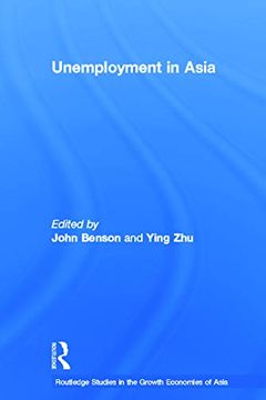 portada Unemployment in Asia (Routledge Studies in the Growth Economies of Asia) (in English)