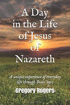 portada A day in the Life of Jesus of Nazareth (in English)