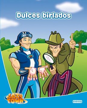 portada Lazy Town. Dulces Birlados