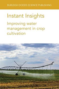 portada Instant Insights: Improving Water Management in Crop Cultivation (49) (Burleigh Dodds Science: Instant Insights) 