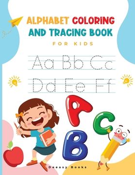 portada Alphabet Coloring and Tracing Book for Kids (en Inglés)