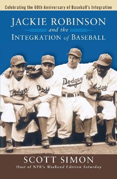 portada Jackie Robinson and the Integration of Baseball (en Inglés)