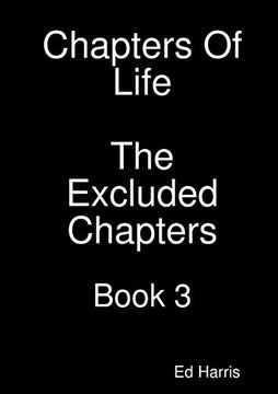 portada Chapters of Life the Excluded Chapters Book 3 (en Inglés)