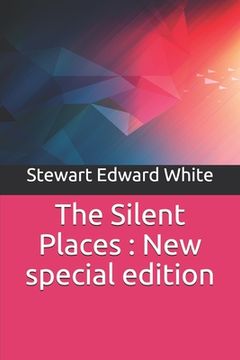 portada The Silent Places: New special edition (en Inglés)