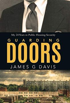portada Guarding Doors: My 24 Years in Public Housing Security 