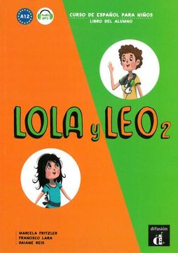 portada Lola y leo 2. Libro del Alumno + mp3 Descargable: Curso de Español Para Niños (en Alemán)