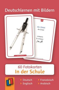 portada In der Schule: 60 Fotokarten auf Deutsch, Englisch, Französisch und Arabisch (Deutschlernen mit Bildern)
