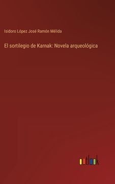 portada El sortilegio de Karnak: Novela arqueológica