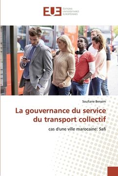 portada La gouvernance du service du transport collectif (in French)