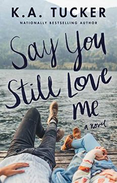 portada Say you Still Love me: A Novel (en Inglés)