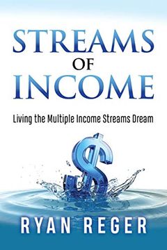 portada Streams of Income: Living the Multiple Income Streams Dream (en Inglés)