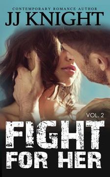 portada Fight for Her #2: MMA New Adult Romantic Suspense