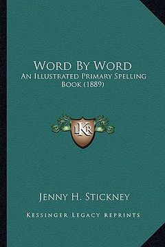 portada word by word: an illustrated primary spelling book (1889)