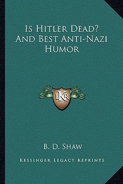 portada is hitler dead? and best anti-nazi humor (in English)