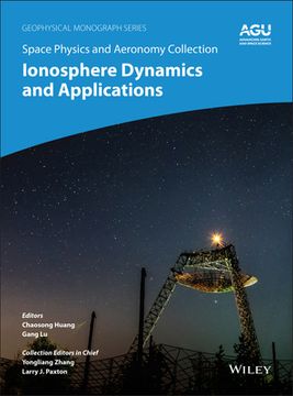 portada Space Physics and Aeronomy, Volume 3: Advances in Ionospheric Research: Current Understanding and Challenges 