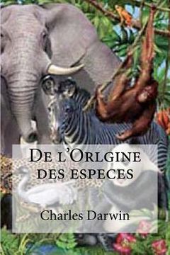 portada De l'Orlgine des especes (in French)
