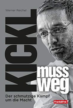 portada Kickl Muss Weg: Der Schmutzige Kampf um die Macht (en Alemán)