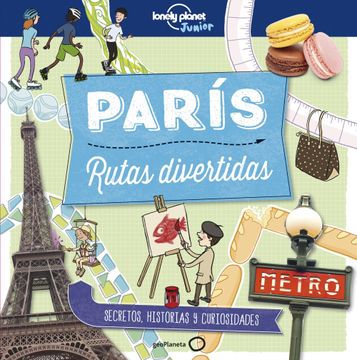 portada París. Rutas Divertidas (Lonely Planet Junior) (in Spanish)