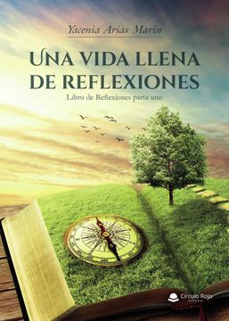 portada Una Vida Llena de Reflexiones (in Spanish)
