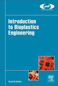 portada Introduction to Bioplastics Engineering (Plastics Design Library) (en Inglés)