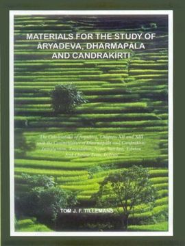 portada Materials for the Study of Aryadeva, Dharmapala and Chandrakirti (en Inglés)