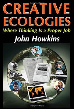 portada Creative Ecologies: Where Thinking is a Proper job (in English)