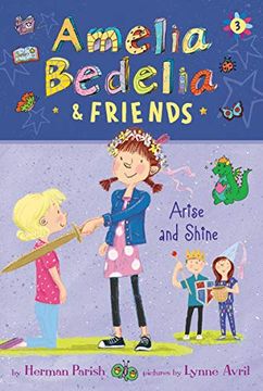 portada Amelia Bedelia & Friends: Amelia Bedelia & Friends Arise and Shine (in English)