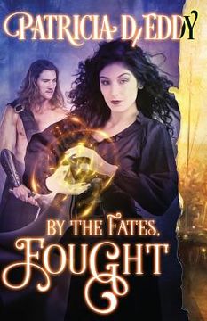 portada By the Fates, Fought (en Inglés)