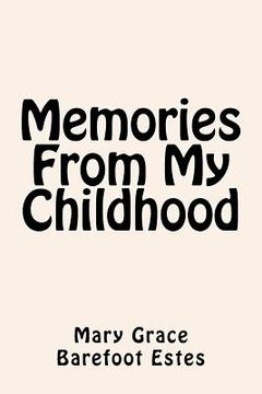 portada Memories from My Childhood (en Inglés)
