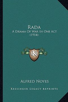 portada rada rada: a drama of war in one act (1914) a drama of war in one act (1914) (in English)