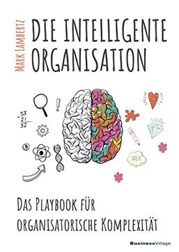 portada Die Intelligente Organisation: Das Playbook für Organisatorische Komplexität (en Alemán)