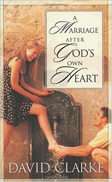 portada A Marriage After God's own Heart (en Inglés)