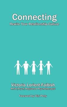portada Connecting - Rewire Your Relationship-Culture (en Inglés)