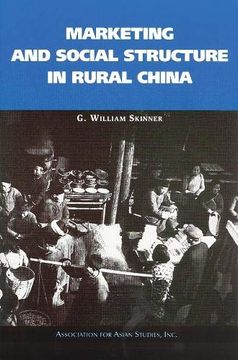 portada Marketing and Social Structure in Rural China (Aas Monographs) (en Inglés)