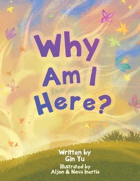 portada Why Am I Here? (en Inglés)