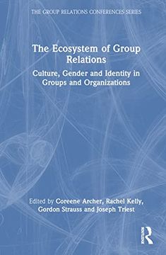 portada The Ecosystem of Group Relations (The Group Relations Conferences Series) (en Inglés)