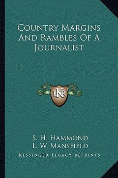 portada country margins and rambles of a journalist (in English)