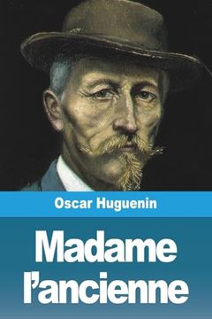 portada Madame L'ancienne (in French)