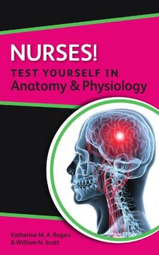 portada Nurses! Test Yourself in Anatomy & Physiology (Nursus! Test Yourself in) (en Inglés)